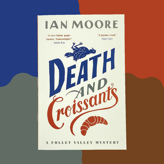 death-and-croissants-by-ian-moore